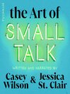 The Art of Small Talk